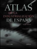 ATLAS DE LA INDUSTRIALIZACION DE ESPAÑA: 1750-2000 | 9788484323822 | JORDI NADAL/JOSEP M. BENAUL/CARLES SUDRIÀ | Llibreria Drac - Llibreria d'Olot | Comprar llibres en català i castellà online