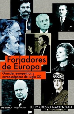 FORJADORES DE EUROPA | 9788423341184 | CRESPO, JULIO | Llibreria Drac - Librería de Olot | Comprar libros en catalán y castellano online
