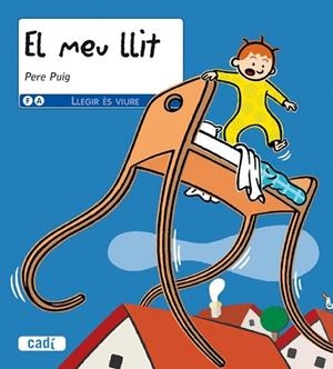 MEU LLIT, EL | 9788447440153 | PUIG, PERE | Llibreria Drac - Llibreria d'Olot | Comprar llibres en català i castellà online