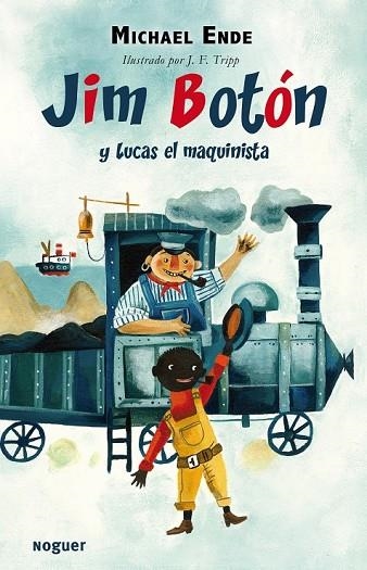 JIM BOTON Y LUCAS EL MAQUINISTA | 9788427900837 | ENDE, MICHAEL | Llibreria Drac - Librería de Olot | Comprar libros en catalán y castellano online