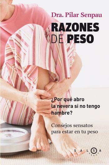 RAZONES DE PESO | 9788496599369 | SENPAU, PILAR | Llibreria Drac - Librería de Olot | Comprar libros en catalán y castellano online