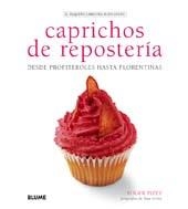 CAPRICHOS DE REPOSTERIA | 9788480768009 | PIZEY, ROGER | Llibreria Drac - Llibreria d'Olot | Comprar llibres en català i castellà online
