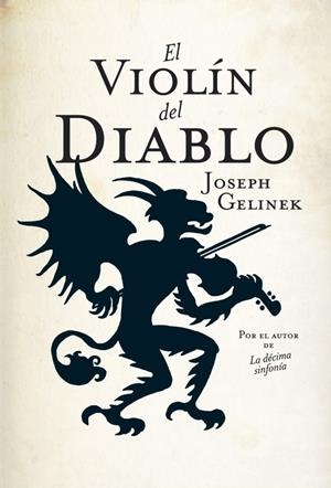 VIOLIN DEL DIABLO, EL | 9788401337154 | GELINEK, JOSEPH | Llibreria Drac - Llibreria d'Olot | Comprar llibres en català i castellà online