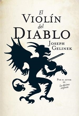 VIOLIN DEL DIABLO, EL | 9788401337154 | GELINEK, JOSEPH | Llibreria Drac - Llibreria d'Olot | Comprar llibres en català i castellà online