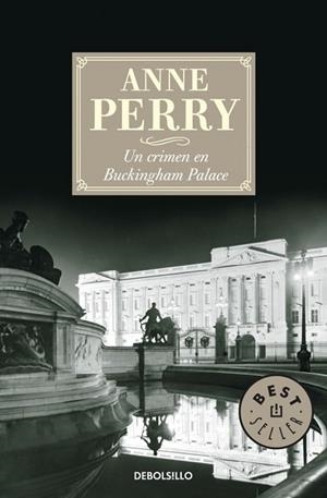 CRIMEN EN BUCKINGHAM PALACE, UN | 9788483469910 | PERRY, ANNE | Llibreria Drac - Librería de Olot | Comprar libros en catalán y castellano online