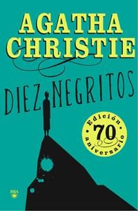 DIEZ NEGRITOS | 9788498675665 | CHRISTIE, AGATHA | Llibreria Drac - Llibreria d'Olot | Comprar llibres en català i castellà online