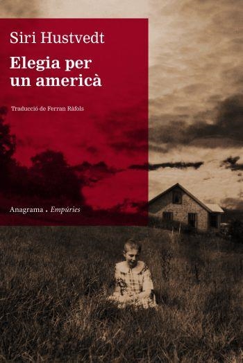 ELEGIA PER UN AMERICA | 9788497873895 | HUSTVEDT, SIRI | Llibreria Drac - Librería de Olot | Comprar libros en catalán y castellano online