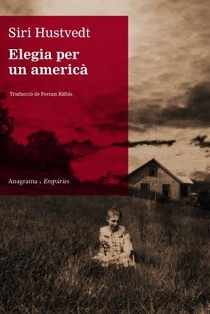 ELEGIA PER UN AMERICA | 9788497873895 | HUSTVEDT, SIRI | Llibreria Drac - Librería de Olot | Comprar libros en catalán y castellano online