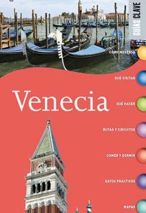 VENECIA - GUIAS KEY | 9788467030013 | AA. VV. | Llibreria Drac - Librería de Olot | Comprar libros en catalán y castellano online