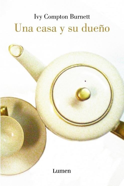 CASA Y SU DUEÑO, UNA | 9788426417206 | COMPTON, IVY | Llibreria Drac - Librería de Olot | Comprar libros en catalán y castellano online
