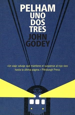 PELHAM UNO DOS TRES | 9788439722083 | GODEY, JOHN | Llibreria Drac - Librería de Olot | Comprar libros en catalán y castellano online