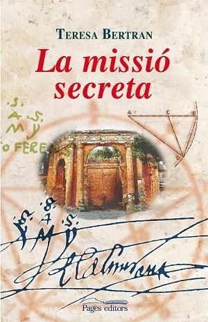 MISSIO SECRETA, LA | 9788497798082 | BERTRAN, TERESA | Llibreria Drac - Llibreria d'Olot | Comprar llibres en català i castellà online