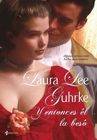 Y ENTONCES EL LA BESO | 9788408086758 | LEE GUHRKE, LAURA | Llibreria Drac - Librería de Olot | Comprar libros en catalán y castellano online