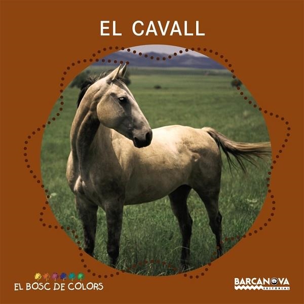 CAVALL, EL | 9788448924638 | BALDÓ, ESTEL; GIL, ROSA; SOLIVA, MARIA | Llibreria Drac - Librería de Olot | Comprar libros en catalán y castellano online