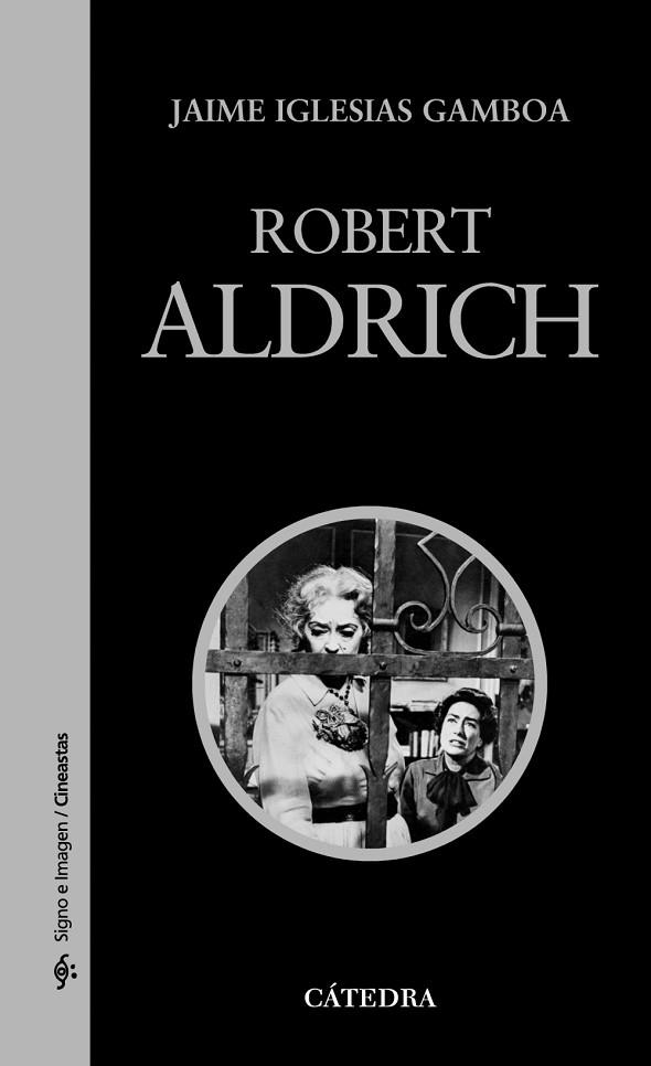 ROBERT ALDRICH | 9788437625775 | IGLESIAS, JAIME | Llibreria Drac - Llibreria d'Olot | Comprar llibres en català i castellà online