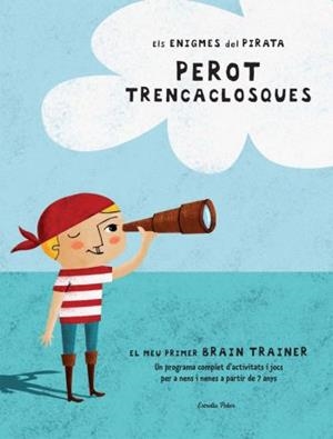 PEROT TRENCACLOSQUES. EL MEU PRIMER BRAIN TRAINER | 9788492671366 | AA.VV. | Llibreria Drac - Librería de Olot | Comprar libros en catalán y castellano online