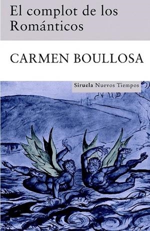 COMPLOT DE LOS ROMANTICOS, EL | 9788498412659 | BOULLOSA, CARMEN | Llibreria Drac - Llibreria d'Olot | Comprar llibres en català i castellà online
