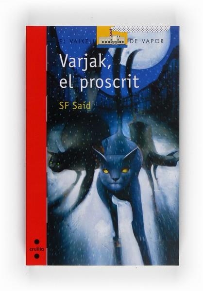 VARJAK, EL PROSCRIT | 9788466123266 | SAID, SF | Llibreria Drac - Librería de Olot | Comprar libros en catalán y castellano online
