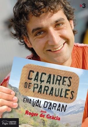 CAÇAIRES DE PARAULES  ENA VAL D´ARAN | 9788497797214 | GRACIA, ROGER DE | Llibreria Drac - Librería de Olot | Comprar libros en catalán y castellano online