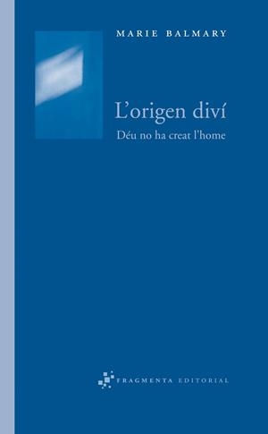 ORIGEN DIVI, L' | 9788492416127 | BALMARY, MARIE | Llibreria Drac - Llibreria d'Olot | Comprar llibres en català i castellà online