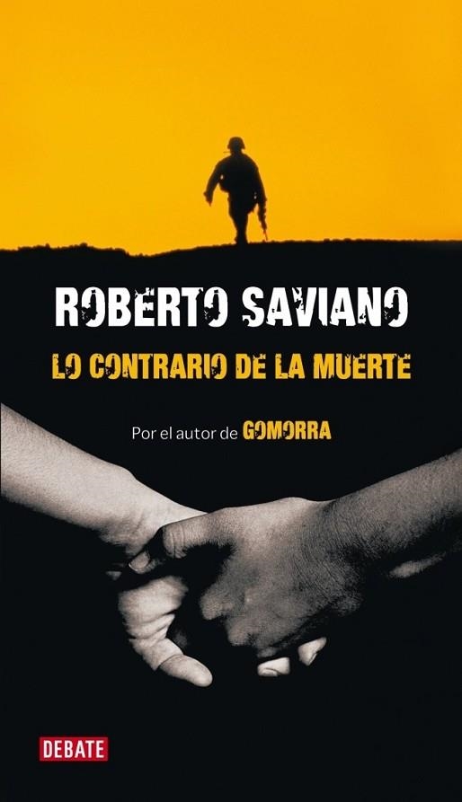 CONTRARIO DE LA MUERTE, LO | 9788483068366 | SAVIANO, ROBERTO | Llibreria Drac - Llibreria d'Olot | Comprar llibres en català i castellà online