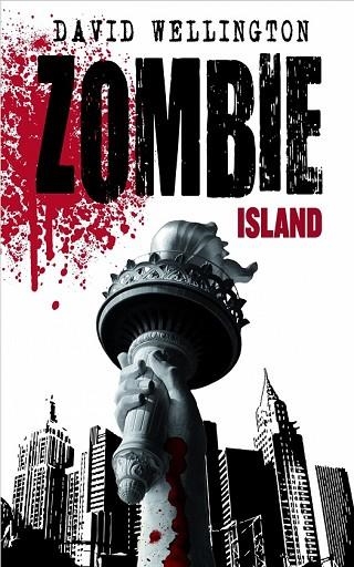 ZOMBIE ISLAND | 9788448040215 | WELLINGTON, DAVID | Llibreria Drac - Llibreria d'Olot | Comprar llibres en català i castellà online