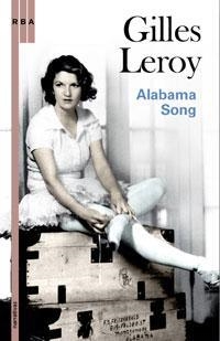 ALABAMA SONG | 9788498674071 | LEROY, GILLES | Llibreria Drac - Librería de Olot | Comprar libros en catalán y castellano online