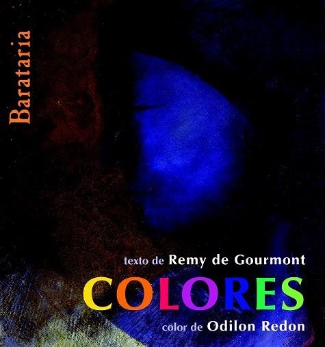 COLORES | 9788495764850 | GOURMONT, REMY DE ; REDON, ODILON | Llibreria Drac - Librería de Olot | Comprar libros en catalán y castellano online