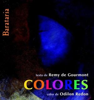 COLORES | 9788495764850 | GOURMONT, REMY DE ; REDON, ODILON | Llibreria Drac - Librería de Olot | Comprar libros en catalán y castellano online