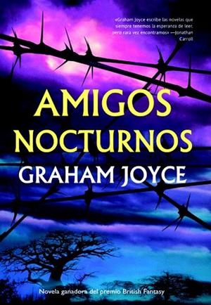AMIGOS NOCTURNOS | 9788498005004 | JOYCE, GRAHAM | Llibreria Drac - Librería de Olot | Comprar libros en catalán y castellano online