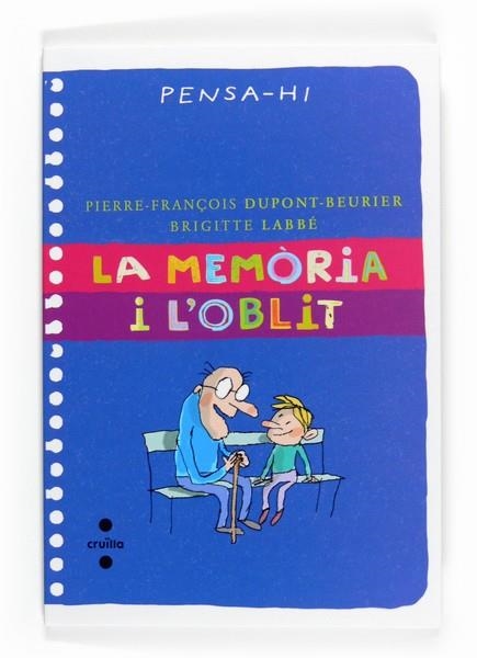 MEMORIA I L'OBLIT, LA | 9788466123556 | DUPONT-BEURIER, PIERRE-FRANÇOIS | Llibreria Drac - Librería de Olot | Comprar libros en catalán y castellano online