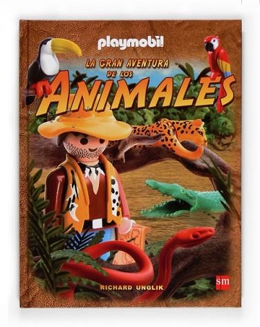 GRAN AVENTURA DE LOS ANIMALES, LA | 9788467527841 | UNGLIK, RICHARD | Llibreria Drac - Librería de Olot | Comprar libros en catalán y castellano online