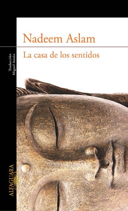 CASA DE LOS SENTIDOS, LA | 9788420422978 | ASLAM, NADEEM | Llibreria Drac - Librería de Olot | Comprar libros en catalán y castellano online
