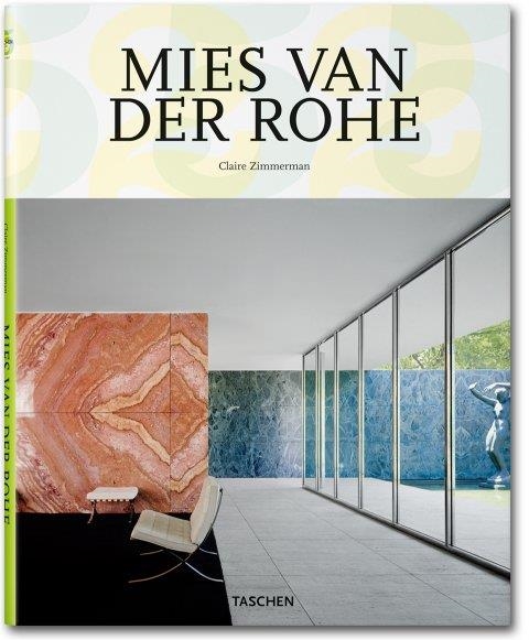 MIES VAN DER ROHE | 9783836513135 | ZIMMERMAN, CLAIRE | Llibreria Drac - Llibreria d'Olot | Comprar llibres en català i castellà online