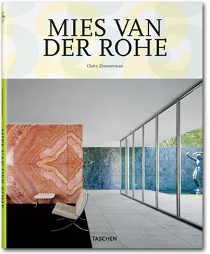 MIES VAN DER ROHE | 9783836513135 | ZIMMERMAN, CLAIRE | Llibreria Drac - Librería de Olot | Comprar libros en catalán y castellano online