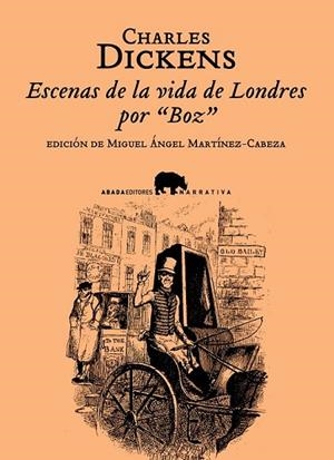ESCENAS DE LA VIDA DE LONDRES POR BOZ | 9788496775527 | DICKENS, CHARLES | Llibreria Drac - Llibreria d'Olot | Comprar llibres en català i castellà online