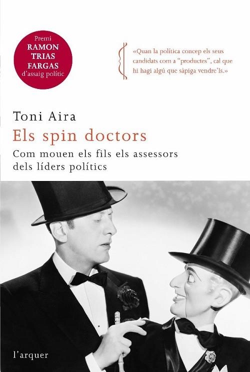 SPIN DOCTORS, ELS | 9788466410366 | AIRA, TONI | Llibreria Drac - Librería de Olot | Comprar libros en catalán y castellano online