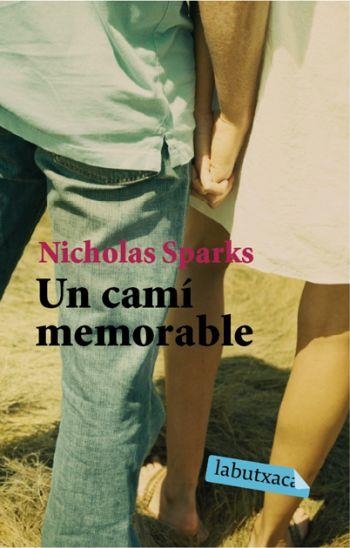 CAMI MEMORABLE, UN | 9788496863927 | SPARKS, NICHOLAS | Llibreria Drac - Llibreria d'Olot | Comprar llibres en català i castellà online