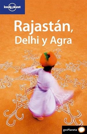 RAJASTAN DELHI Y AGRA LONELY PLANET 2009 (LONELY PLANET9 | 9788408083245 | LINDSAY BROWN / AMELIA THOMAS | Llibreria Drac - Librería de Olot | Comprar libros en catalán y castellano online