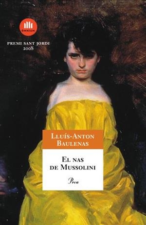 NAS DE MUSSOLINI | 9788484375425 | BAULENAS, LLUIS-ANTON | Llibreria Drac - Librería de Olot | Comprar libros en catalán y castellano online