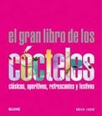 GRAN LIBRO DE LOS COCTELES, EL | 9788480768481 | LUCAS, BRIAN | Llibreria Drac - Llibreria d'Olot | Comprar llibres en català i castellà online
