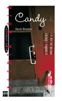 CANDY | 9788467536195 | BROOKS, KEVIN | Llibreria Drac - Librería de Olot | Comprar libros en catalán y castellano online