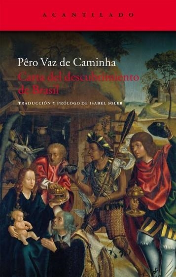 CARTA DEL DESCUBRIMIENTO DE BRASIL | 9788496834910 | VAZ DE CAMINHA, PERO | Llibreria Drac - Librería de Olot | Comprar libros en catalán y castellano online