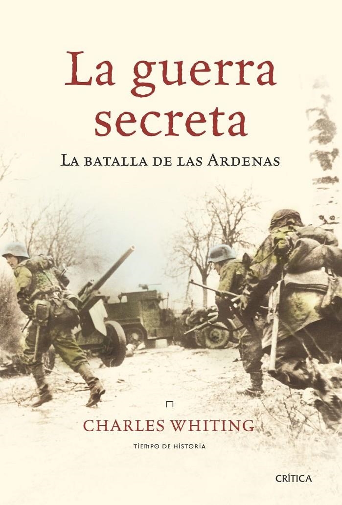 GUERRA SECRETA, LA | 9788474238709 | WHITING, CHALRES | Llibreria Drac - Librería de Olot | Comprar libros en catalán y castellano online