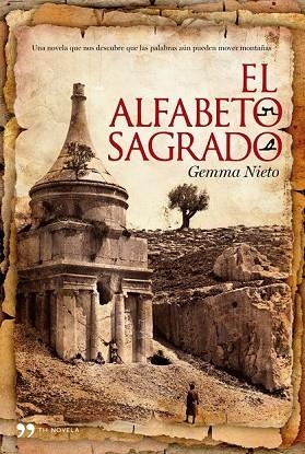 ALFABETO SAGRADO, EL | 9788484608042 | NIETO, GEMMA | Llibreria Drac - Librería de Olot | Comprar libros en catalán y castellano online