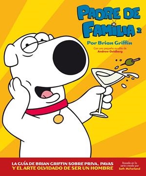 PADRE DE FAMILIA VOL.2 | 9788496815827 | GRIFFIN, BRIAN | Llibreria Drac - Llibreria d'Olot | Comprar llibres en català i castellà online