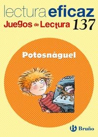 POTOSNAGUEL. JUEGOS DE LECTURA | 9788421660478 | AA.VV. | Llibreria Drac - Llibreria d'Olot | Comprar llibres en català i castellà online