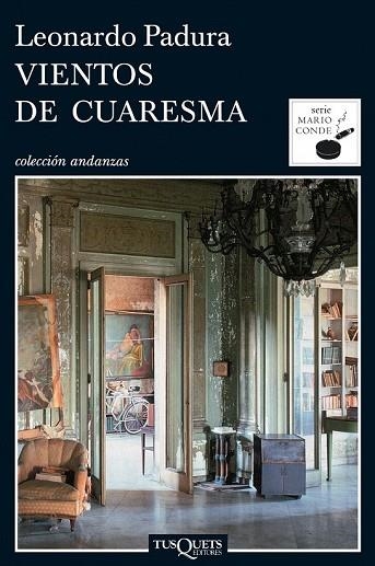 VIENTOS DE CUARESMA | 9788483831489 | PADURA, LEONARDO | Llibreria Drac - Llibreria d'Olot | Comprar llibres en català i castellà online