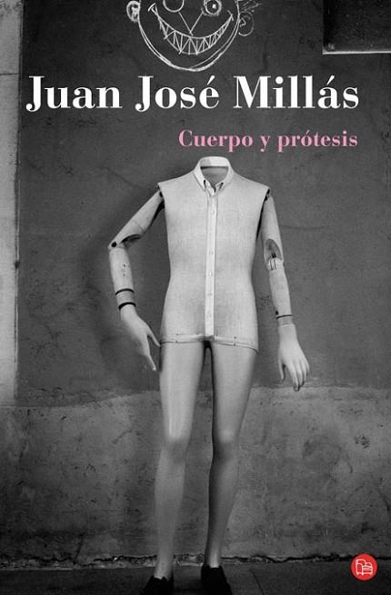 CUERPO Y PROTESIS | 9788466322706 | MILLAS, JUAN JOSE | Llibreria Drac - Llibreria d'Olot | Comprar llibres en català i castellà online