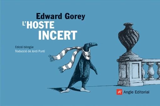 HOSTE INCERT, L' | 9788496970816 | GOREY, EDWARD | Llibreria Drac - Librería de Olot | Comprar libros en catalán y castellano online